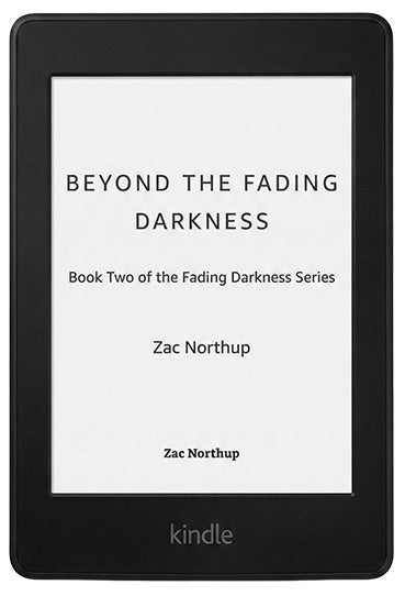 Beyond the Fading Darkness - Kindle/ePub - Book Two