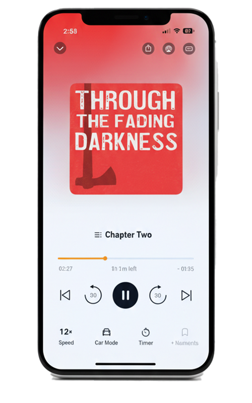 Through the Fading Darkness on Audiobook
